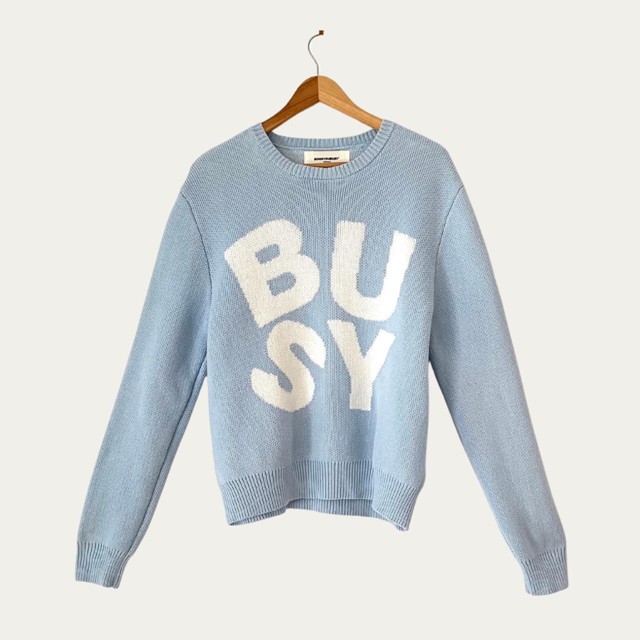 Sorry Im Busy SPELLOUT Knit in Baby Blue.