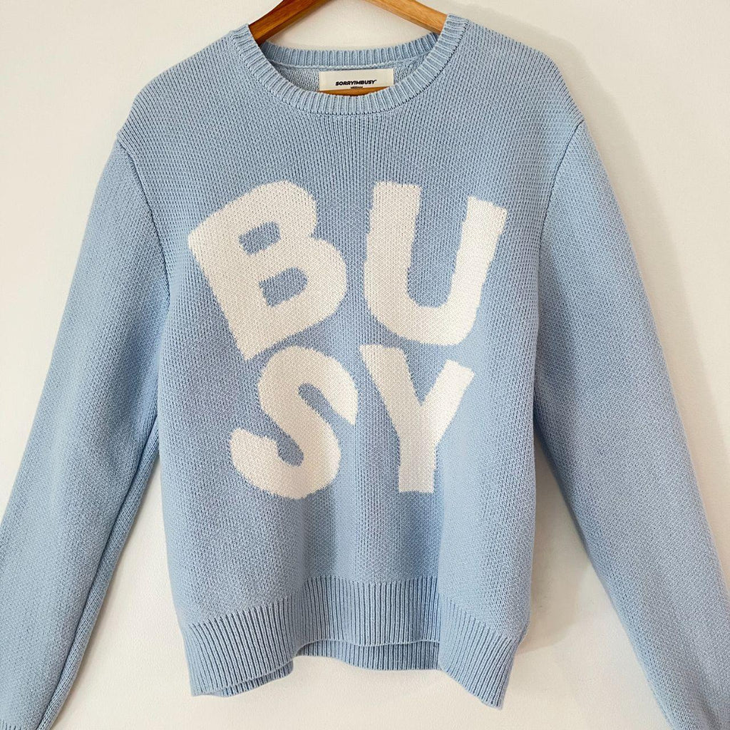 Sorry Im Busy SPELLOUT Knit in Baby Blue.